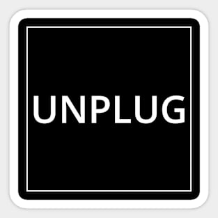 UNPLUG Classic Black And White Square Design Sticker